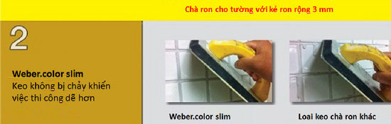 Ứng dụng của keo chà ron Webercolor Slim