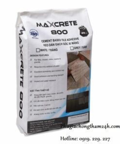 Keo dán gạch gốc xi măng Maxcrete 800