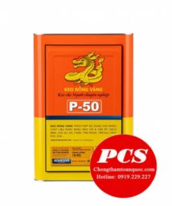 Keo rồng vàng P-50 - Keo dán đa năng