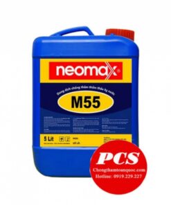 Neomax M55 Dung dịch chống thấm thẩm thấu kỵ nước