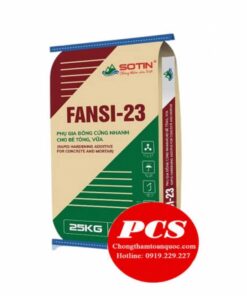 Phụ gia đông cứng nhanh Sotin Fansi 23 chất lượng cao