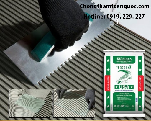 Thi công keo dán gạch cá sấu Green Crocodile